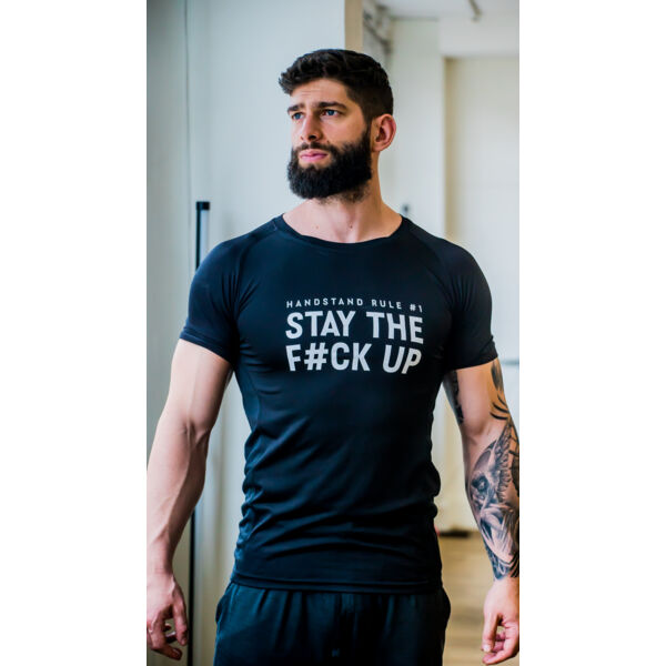Stay the f#ck up Slim Fit T-Shirt Thumbnail
